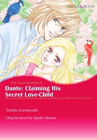 DANTE: CLAIMING HIS SECRET LOVE-CHILD: Mills&Boon comics