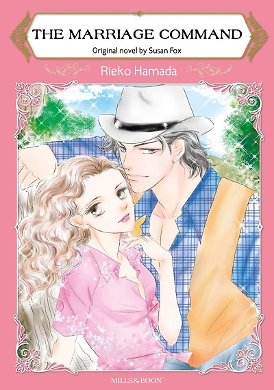THE MARRIAGE COMMAND: Mills&Boon comics