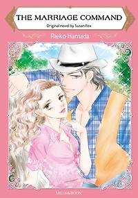 THE MARRIAGE COMMAND: Mills&Boon comics