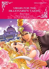 VIRGIN FOR THE BILLIONAIRE'S TAKING: Mills&Boon comics