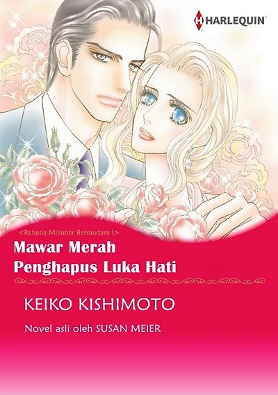 Mawar Merah Penghapus Luka Hati: Harlequin comics