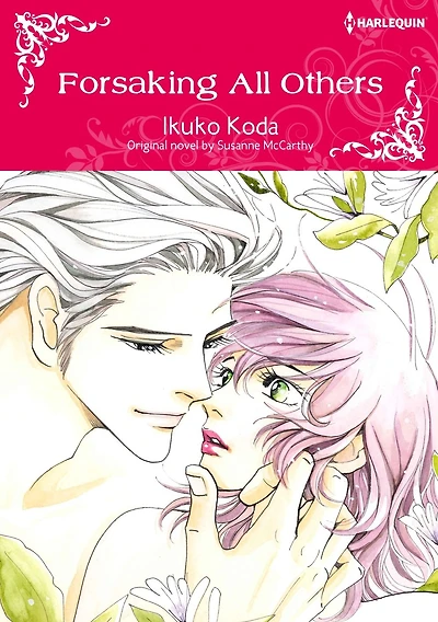 FORSAKING ALL OTHERS: Harlequin comics