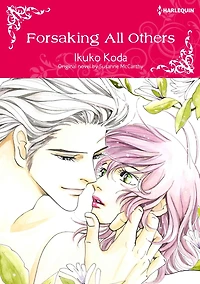 FORSAKING ALL OTHERS: Harlequin comics