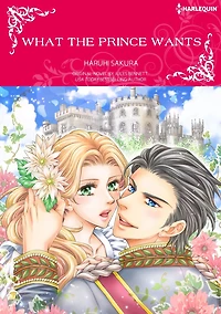 WHAT THE PRINCE WANTS: Harlequin comics