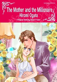THE MOTHER AND THE MILLIONAIRE: Harlequin comics