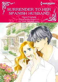 SURRENDER TO HER SPANISH HUSBAND: Harlequin comics