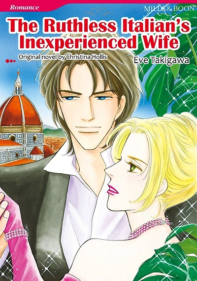 THE RUTHLESS ITALIAN'S INEXPERIENCED WIFE: Mills & Boon comics