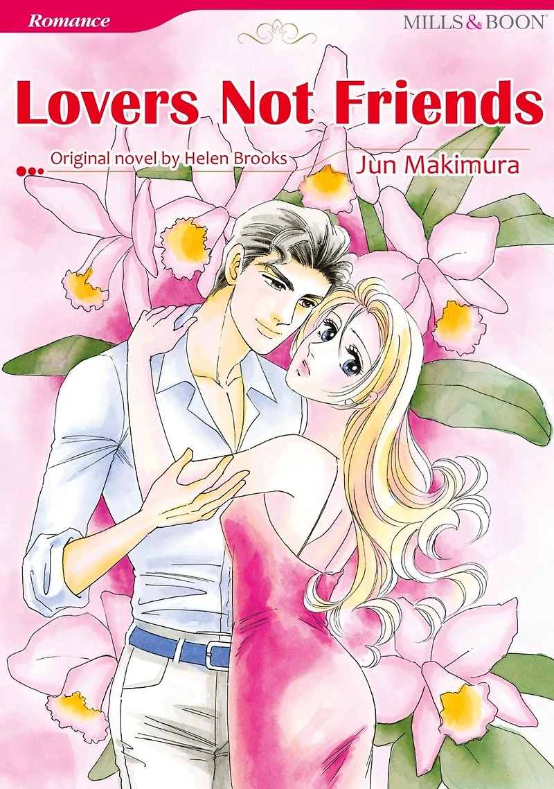 LOVERS NOT FRIENDS: Mills & Boon comics