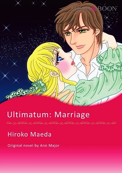 ULTIMATUM: MARRIAGE: Mills & Boon comics