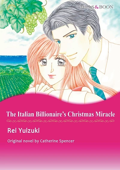 THE ITALIAN BILLIONAIRE'S CHRISTMAS MIRACLE(Mills&Boon): Harlequin comics