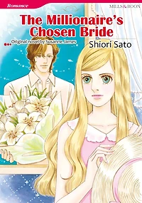 THE MILLIONAIRE'S CHOSEN BRIDE: Mills & Boon comics