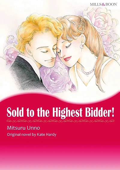 SOLD TO THE HIGHEST BIDDER !: Mills & Boon comics