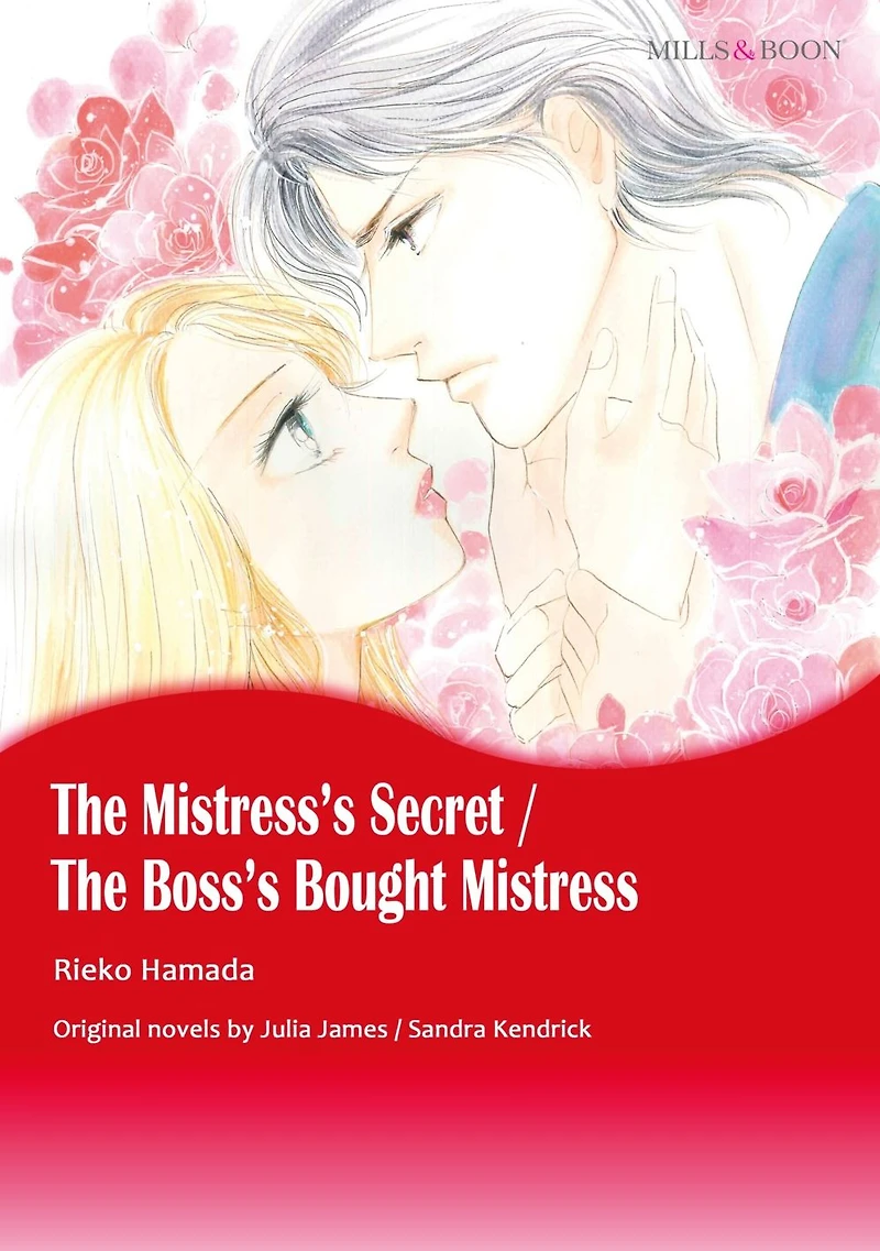 THE MISTRESS'S SECRET/ THE BOSS'S BOUGHT MISTRESS: Mills & Boon comics