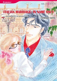 ITALIAN MARRIAGE: IN NAME ONLY: Mills & Boon comics