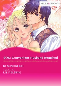 SOS: CONVENIENT HUSBAND REQUIRED: Mills & Boon comics