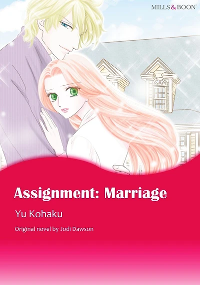ASSIGNMENT: MARRIAGE: Mills & Boon comics