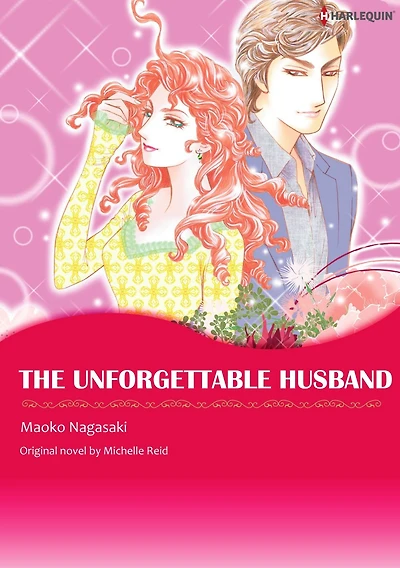 THE UNFORGETTABLE HUSBAND: Mills & Boon comics