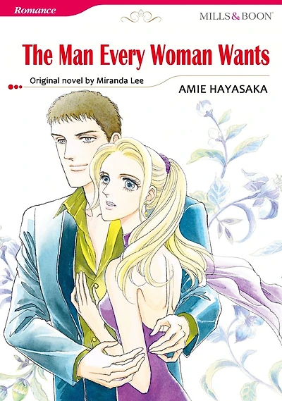 THE MAN EVERY WOMAN WANTS: Mills & Boon comics