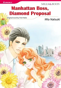MANHATTAN BOSS, DIAMOND PROPOSAL: Mills & Boon comics