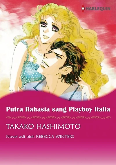 PUTRA RAHASIA SANG PLAYBOY ITALIA: Harlequin comics