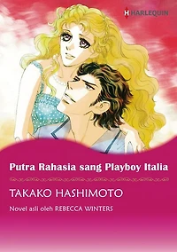 PUTRA RAHASIA SANG PLAYBOY ITALIA: Harlequin comics
