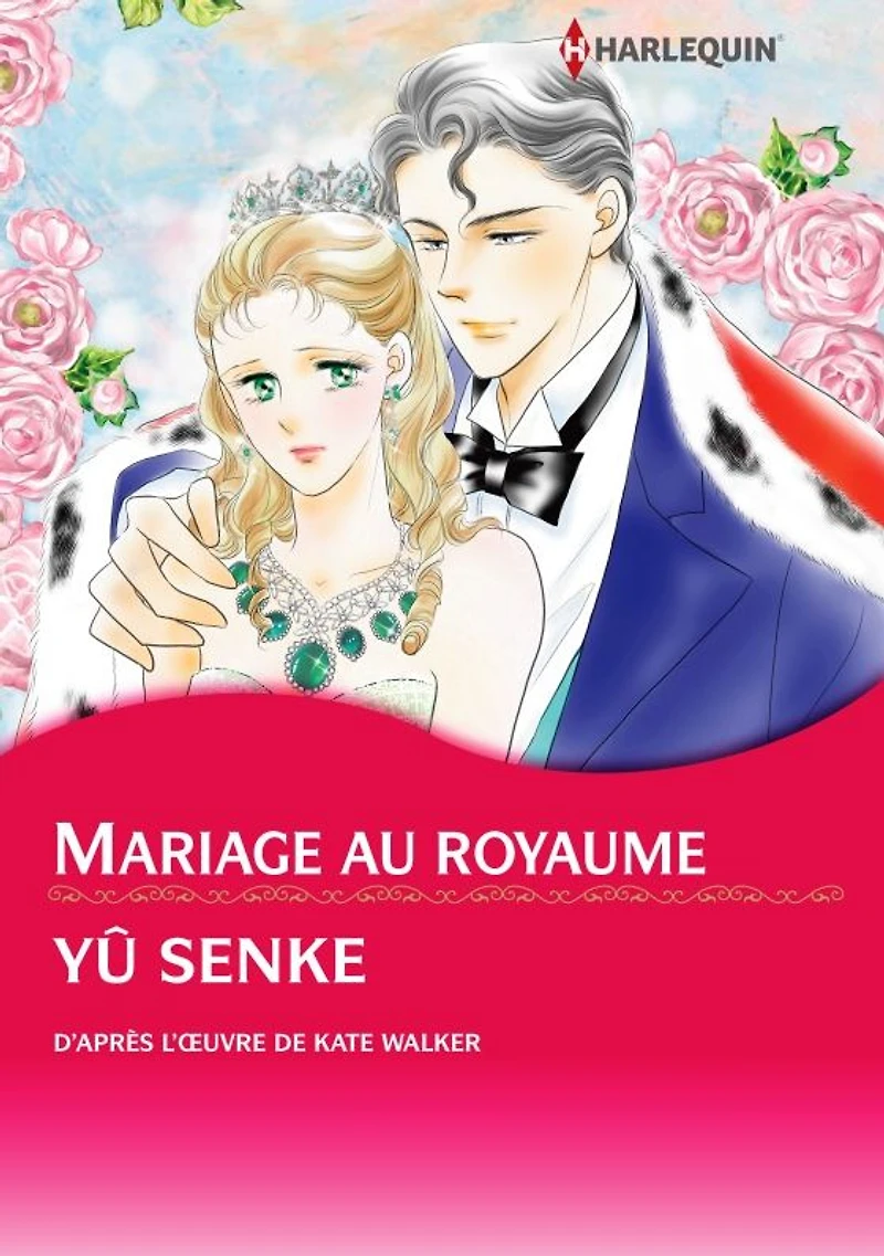 Mariage au royaume: Harlequin comics
