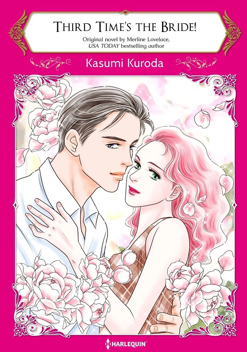 THIRD TIME'S THE BRIDE!: Harlequin comics
