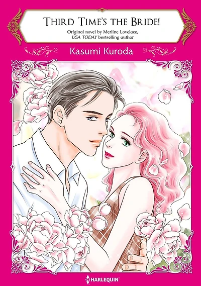 THIRD TIME'S THE BRIDE!: Harlequin comics