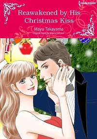 REAWAKENED BY HIS CHRISTMAS KISS: Harlequin comics