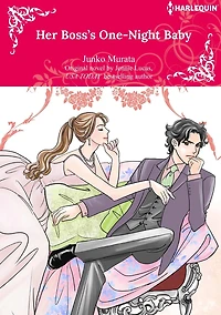 HER BOSS'S ONE-NIGHT BABY: Harlequin comics