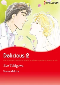 Delicious 2: Harlequin Comics (Buchanans Series)