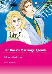 Her Boss's Marriage Agenda: Harlequin comics