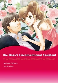 The Boss's Unconventional Assistant: Mills & Boon comics
