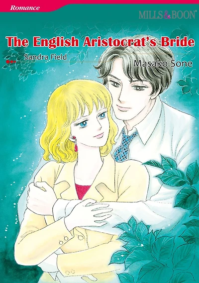 The English Aristocrat's Bride: Mills & Boon comics
