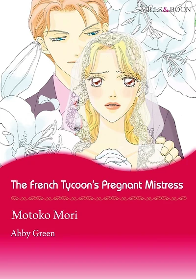 The French Tycoon's Pregnant Mistress: Mills & Boon comics