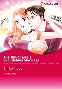 THE BILLIONAIRE'S SCANDALOUS MARRIAGE: Harlequin comics