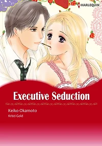 EXECUTIVE SEDUCTION: Harlequin comics