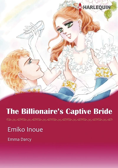 THE BILLIONAIRE'S CAPTIVE BRIDE: Harlequin comics