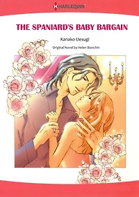 THE SPANIARD'S BABY BARGAIN: Harlequin comics