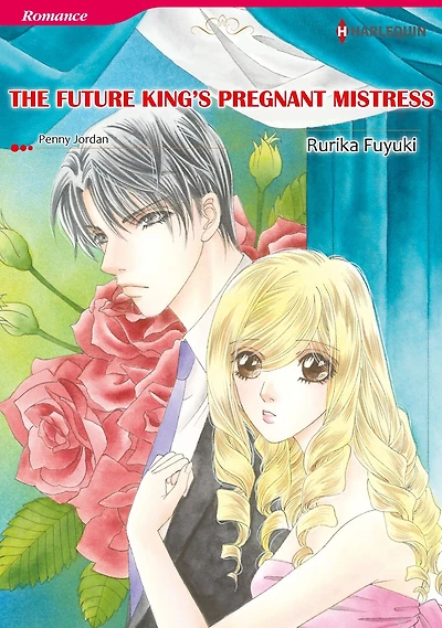 THE FUTURE KING'S PREGNANT MISTRESS: Harlequin comics