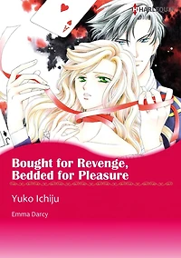 BOUGHT FOR REVENGE, BEDDED FOR PLEASURE: Harlequin comics