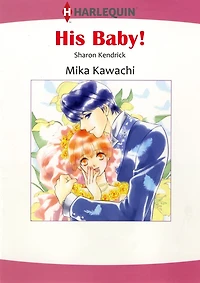 HIS BABY!: Harlequin comics