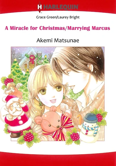 A MIRACLE FOR CHRISTMAS/ MARRYING MARCUS: Harlequin comics