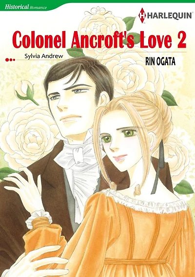 COLONEL ANCROFT'S LOVE 2: Harlequin comics
