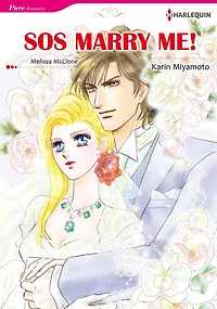 SOS MARRY ME!: Harlequin comics
