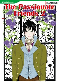 THE PASSIONATE FRIENDS 2: Harlequin comics