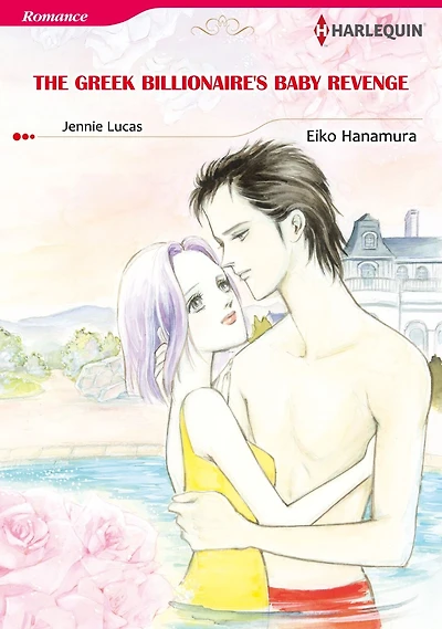 THE GREEK BILLIONAIRE'S BABY REVENGE: Harlequin comics