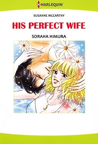 HIS PERFECT WIFE: Harlequin comics