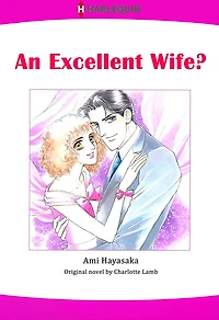 AN EXCELLENT WIFE?: Harlequin comics