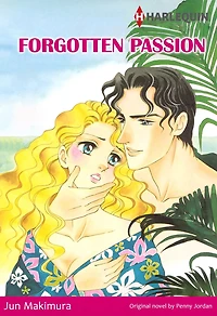 FORGOTTEN PASSION: Harlequin comics